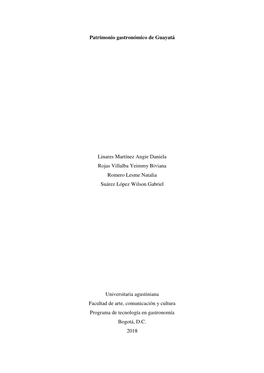 Patrimonio Gastronómico De Guayatá Linares Martínez Angie Daniela Rojas Villalba Yeimmy Biviana Romero Lesme Natalia Suáre