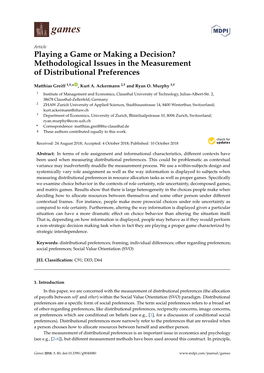 Playing a Game Or Making a Decision? Methodological Issues in the Measurement of Distributional Preferences