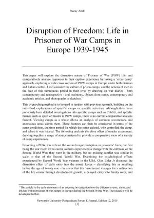 Disruption of Freedom: Life in Prisoner of War Camps in Europe 1939-1945