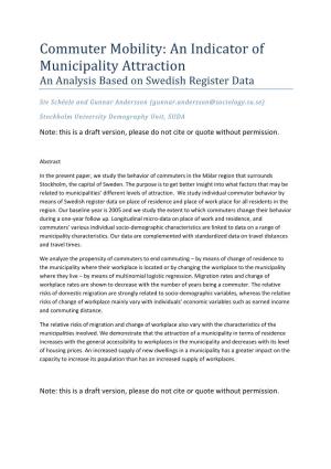 Commuter Mobility: an Indicator of Municipality Attraction an Analysis Based on Swedish Register Data