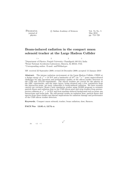 Beam-Induced Radiation in the Compact Muon Solenoid Tracker at the Large Hadron Collider