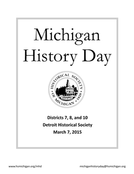Districts 7, 8, and 10 Detroit Historical Society March 7, 2015