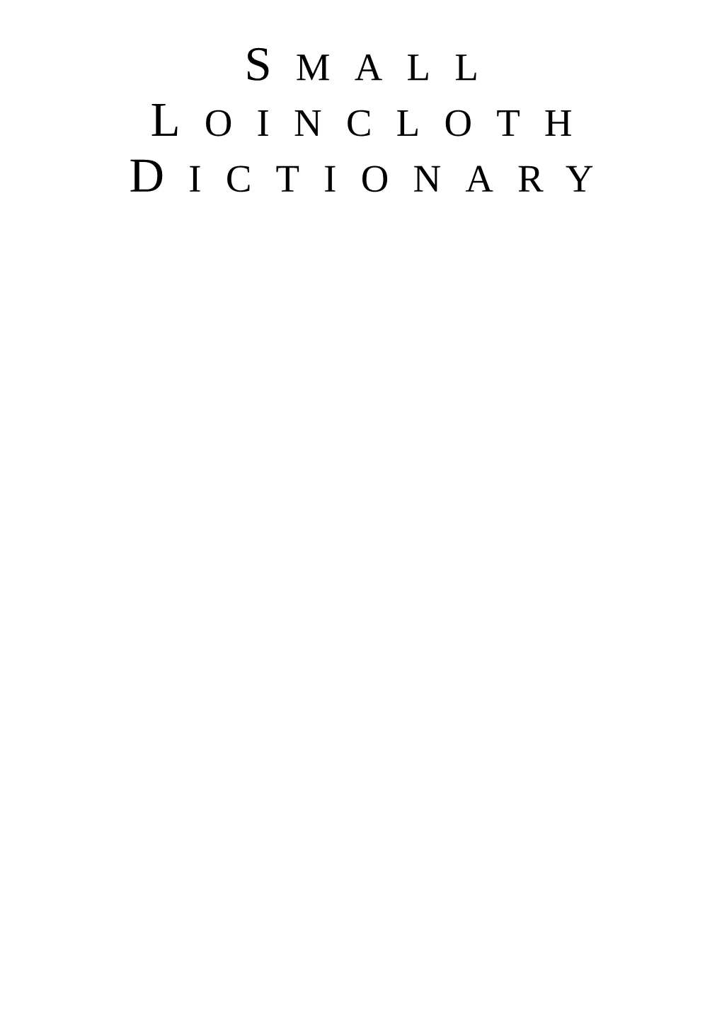 Small Loincloth Dictionary