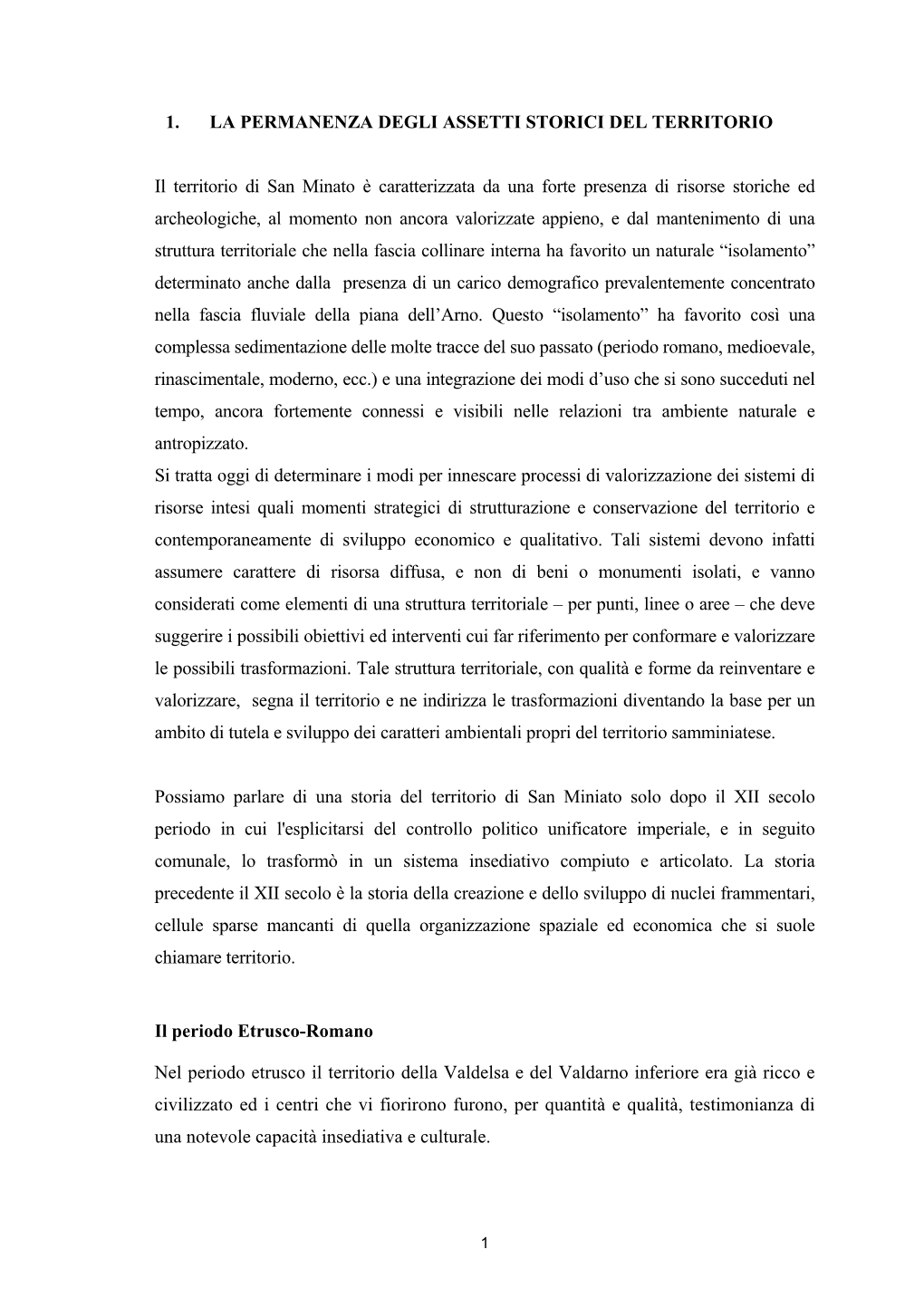 1. La Permanenza Degli Assetti Storici Del Territorio