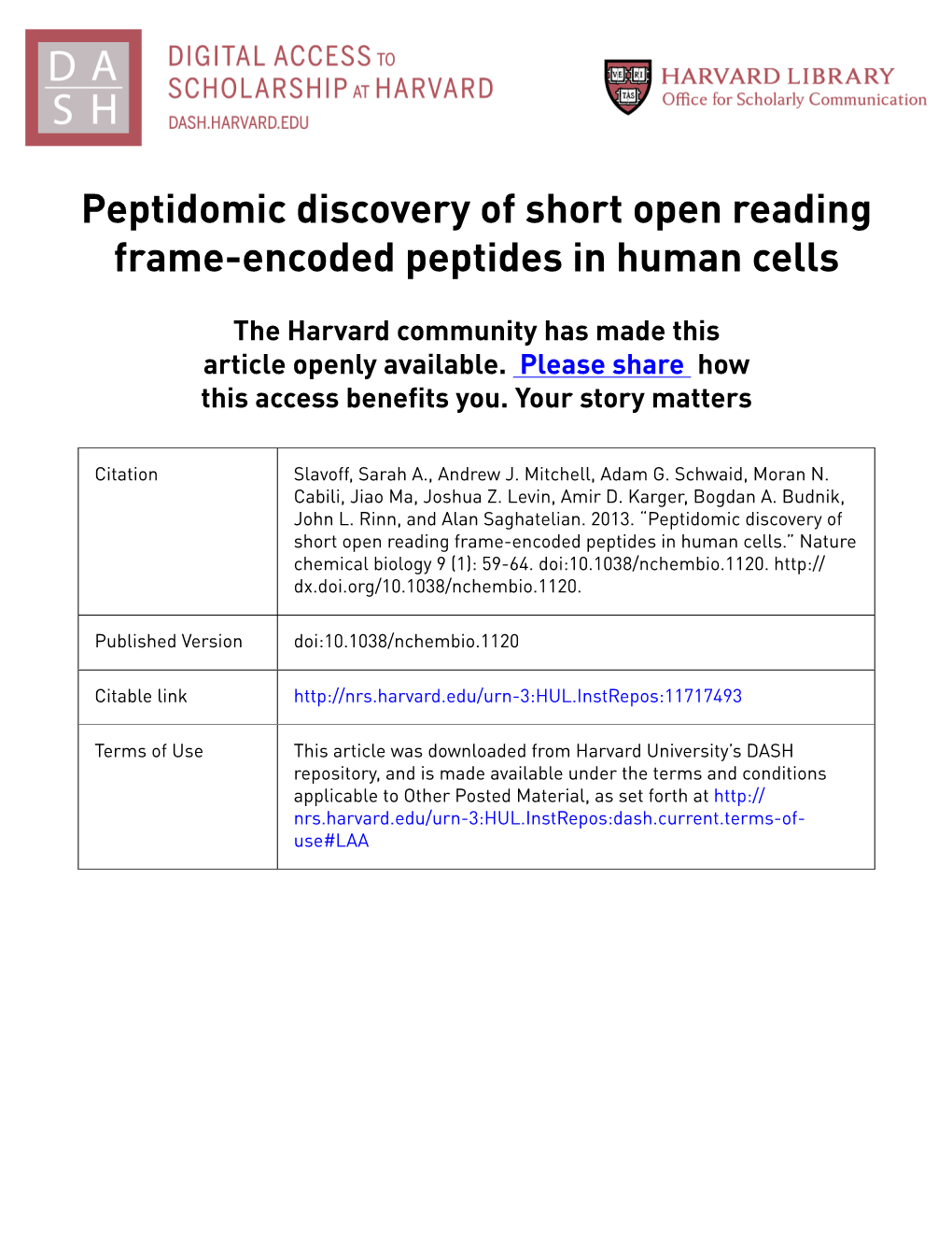 Peptidomic Discovery of Short Open Reading Frame-Encoded Peptides in Human Cells