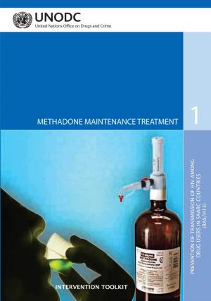 Methadone Maintenance Treatment 1 (Ras/H13) Drug Users in Saarc Countries Prevention of Transmission Hiv Among