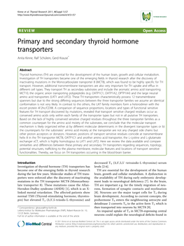 Primary and Secondary Thyroid Hormone Transporters Anita Kinne, Ralf Schülein, Gerd Krause*