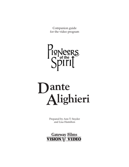 Pioneers of the Spirit: Dante Alighieri Companion Guide