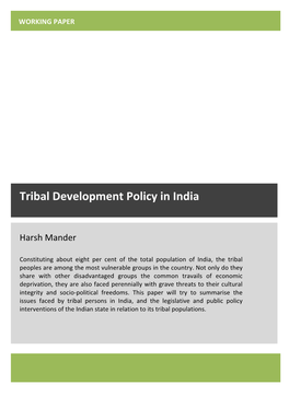 Tribal Development Policy in India
