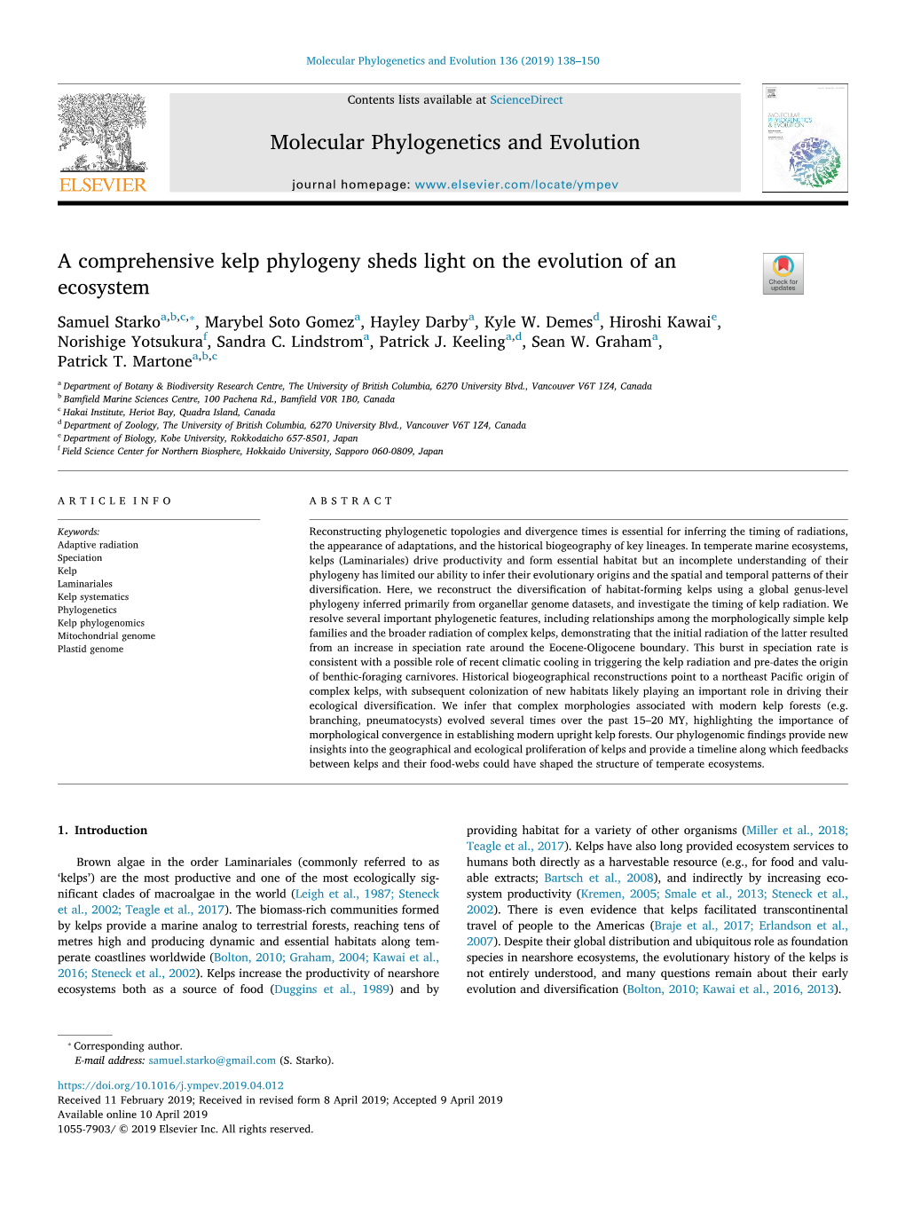 A Comprehensive Kelp Phylogeny Sheds Light on the Evolution of an T Ecosystem ⁎ Samuel Starkoa,B,C, , Marybel Soto Gomeza, Hayley Darbya, Kyle W