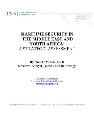 Maritime Security in the Middle East and North Africa: a Strategic Assessment