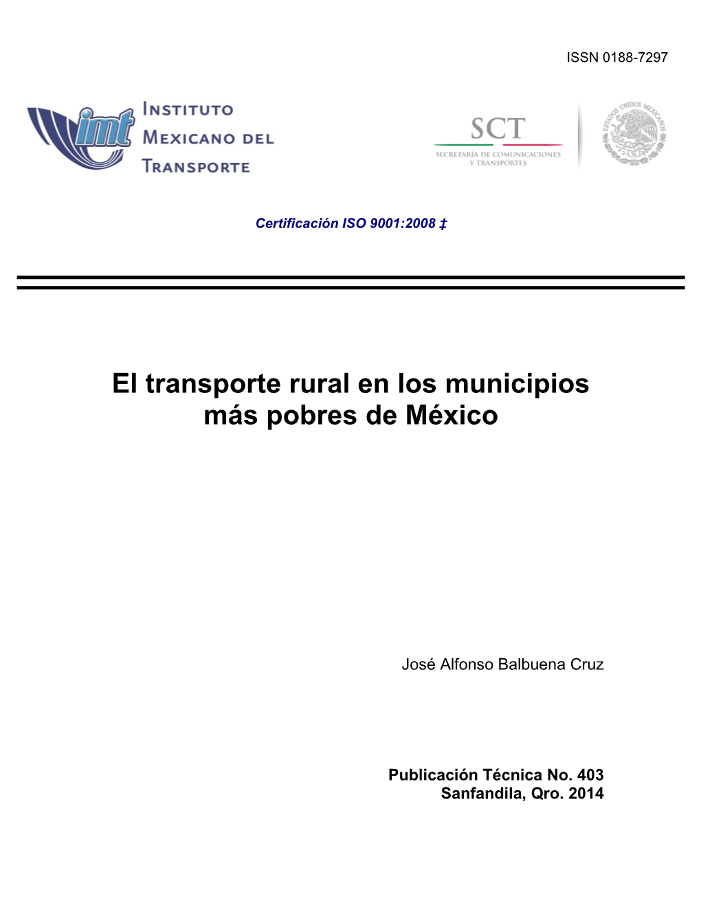 El Transporte Rural En Los Municipios Más Pobres De México