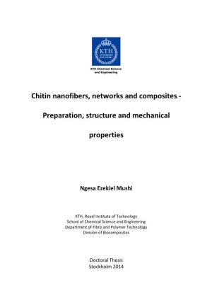 Chitin Nanofibers, Networks and Composites