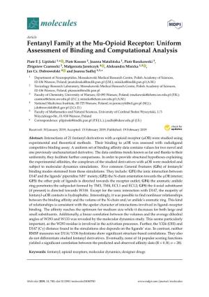 Fentanyl Family at the Mu-Opioid Receptor: Uniform Assessment of Binding and Computational Analysis