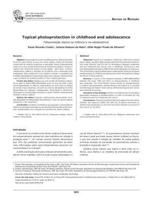 Topical Photoprotection in Childhood and Adolescence Fotoproteção Tópica Na Infância E Na Adolescência