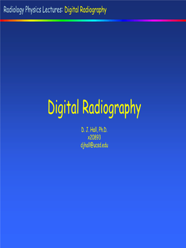 Radiology Physics Lectures: Digital Radiography
