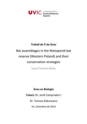 Bat Assemblages in the Nietoperek Bat Reserve (Western Poland) and Their Conservation Strategies