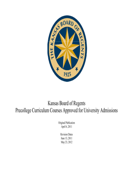 Kansas Board of Regents Precollege Curriculum Courses Approved for University Admissions