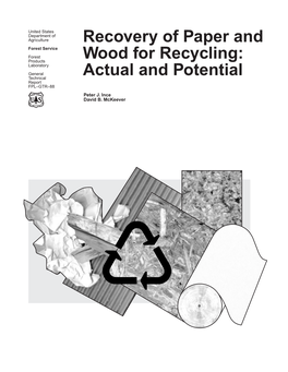 Recovery of Paper and Wood for Recycling: Actual and Potential