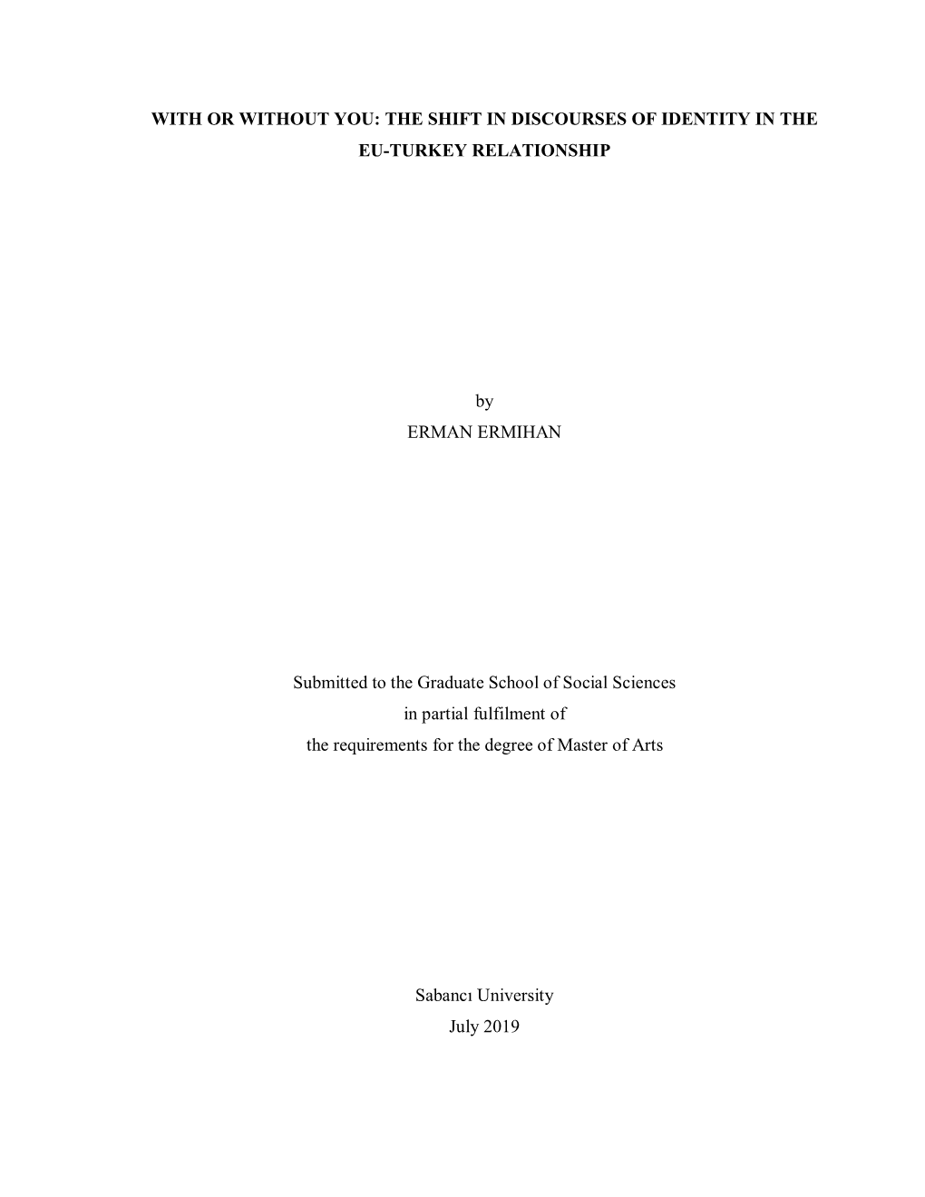 The Shift in Discourses of Identity in the Eu-Turkey Relationship