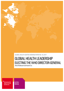Global Health Leadership: Electing the WHO Director-General