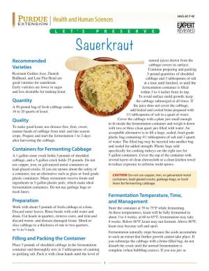 Sauerkraut Recommended Natural Juices Drawn from the Varieties Cabbage Covers Its Surface