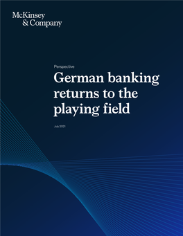 German Banking Returns to the Playing Field