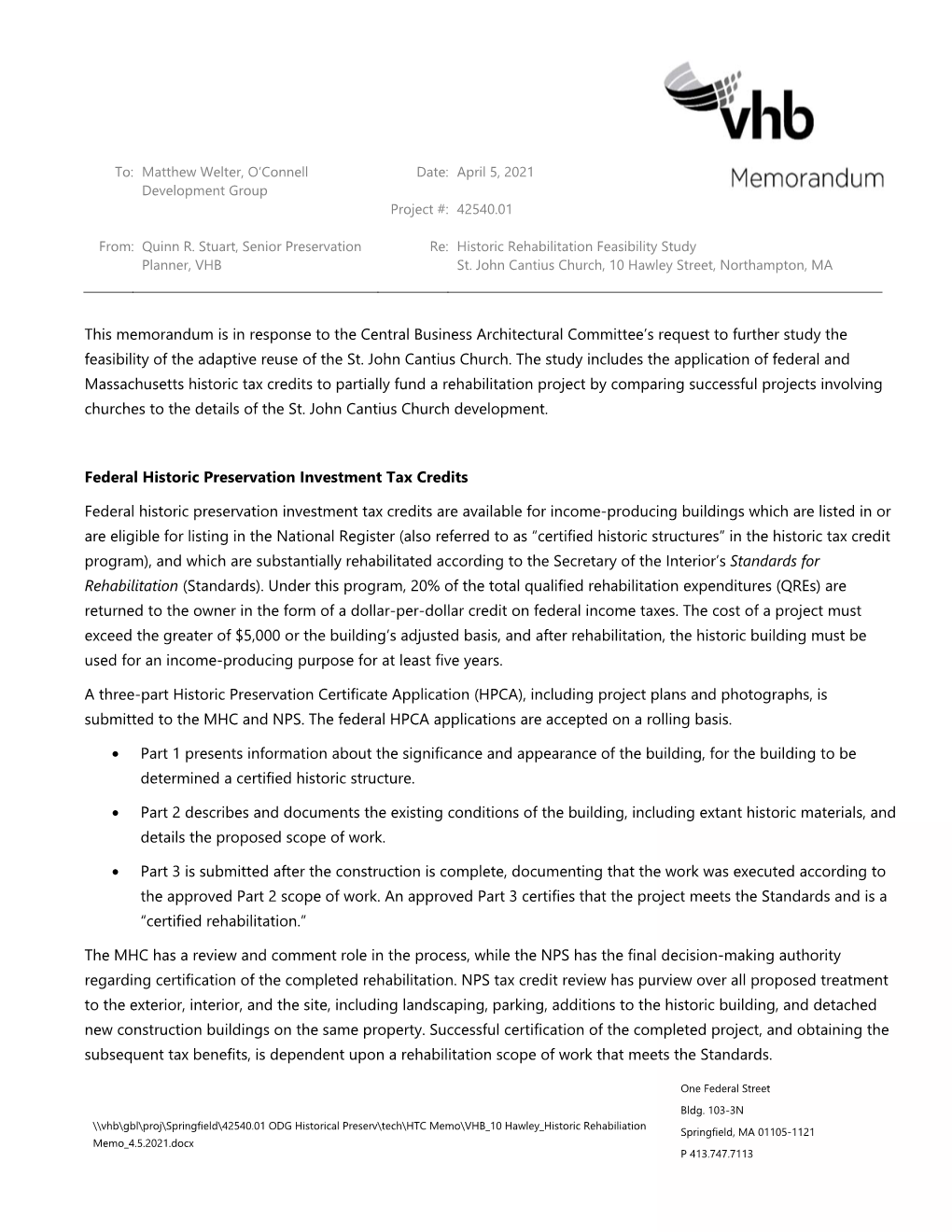 This Memorandum Is in Response to the Central Business Architectural Committee’S Request to Further Study the Feasibility of the Adaptive Reuse of the St