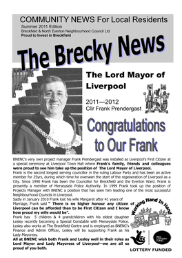 COMMUNITY NEWS for Local Residents the Lord Mayor Of