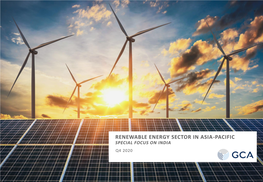 Renewable Energy Sector in Asia-Pacific Special Focus on India Q4 2020 Table of Contents
