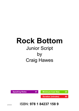Rock Bottom Junior Script by Craig Hawes