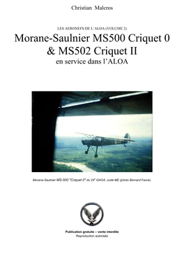 Morane-Saulnier MS500 Criquet 0 & MS502 Criquet II
