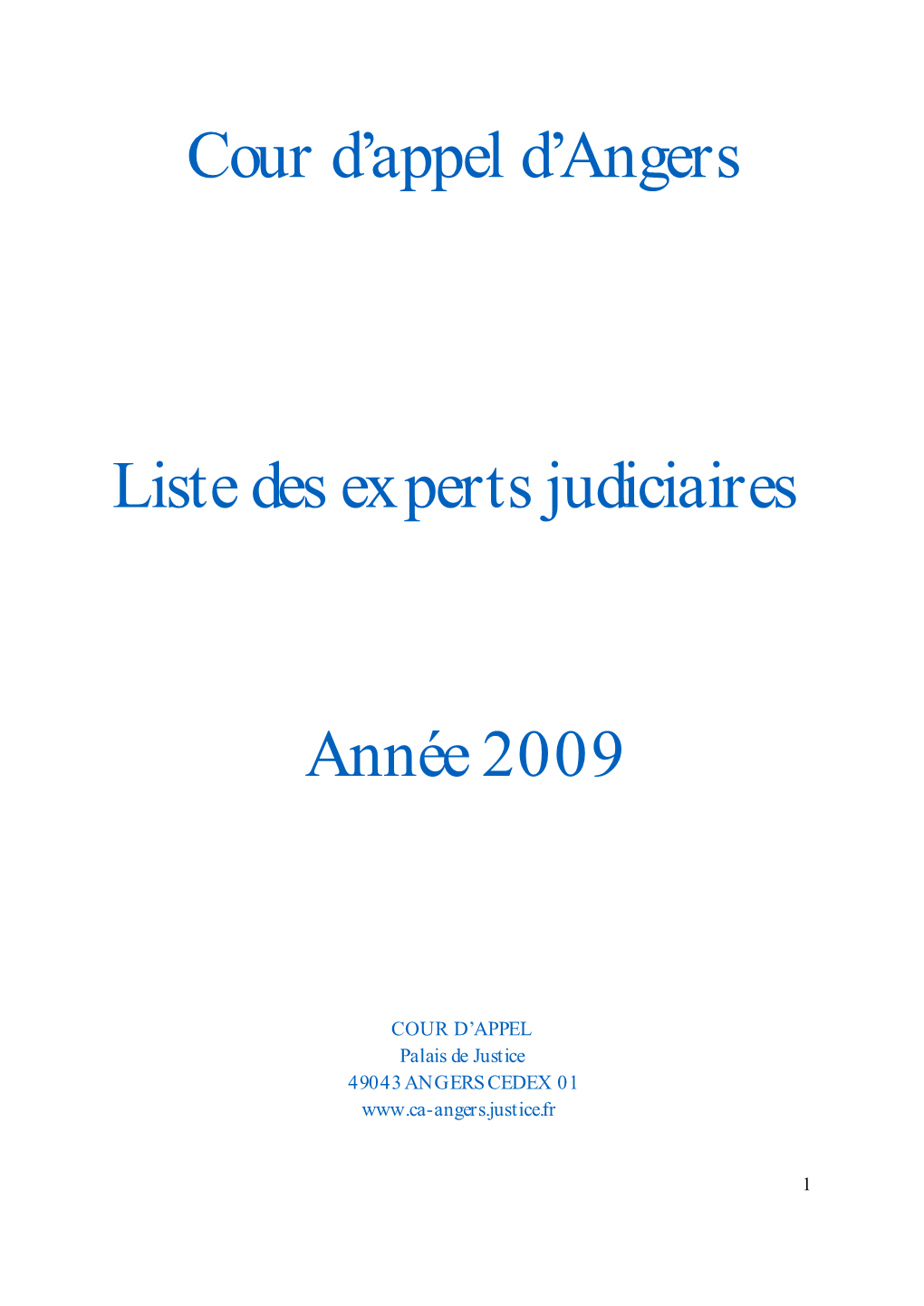 Cour D'appel D'angers Liste Des Experts Judiciaires Année 2009