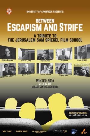 University of Cambridge Tribute to Jerusalem Sam Spiegel Film School