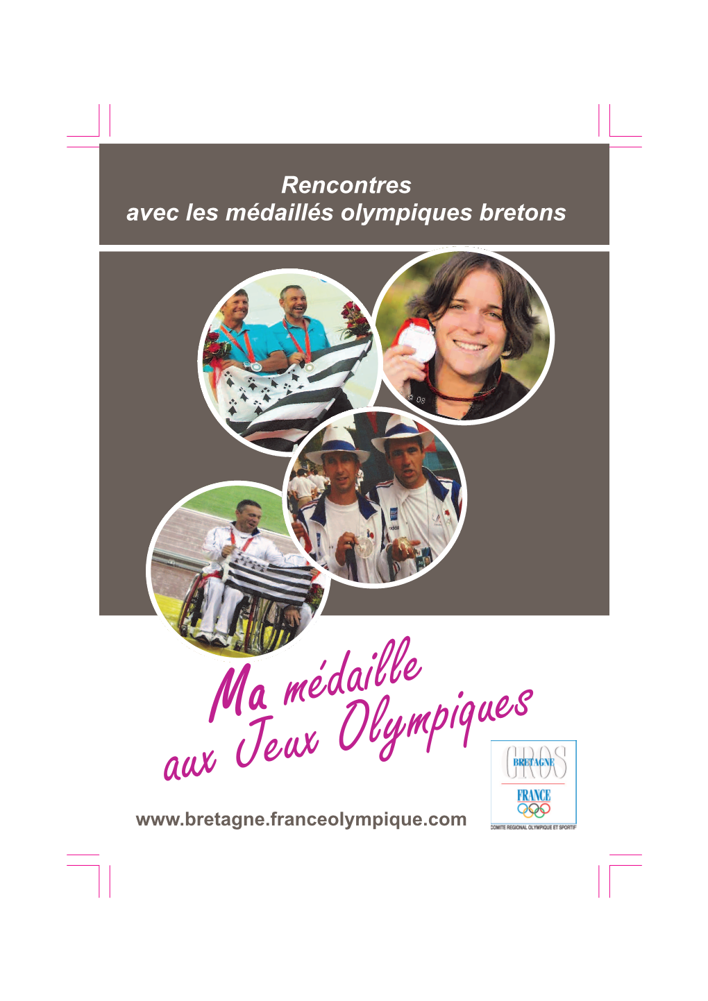 Rencontres Avec Les Médaillés Olympiques Bretons