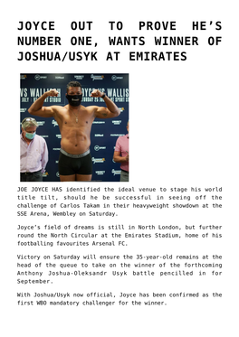 Joyce out to Prove He's Number One, Wants Winner of Joshua/Usyk At