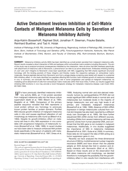 Active Detachment Involves Inhibition of Cell-Matrix Contacts of Malignant