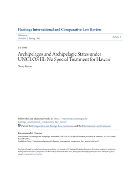 Archipelagos and Archipelagic States Under UNCLOS III: No Special Treatment for Hawaii Nancy Barron