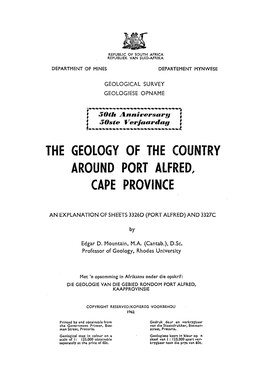 The Geology of the Country Around Port Alfred .. Cape Provin(E