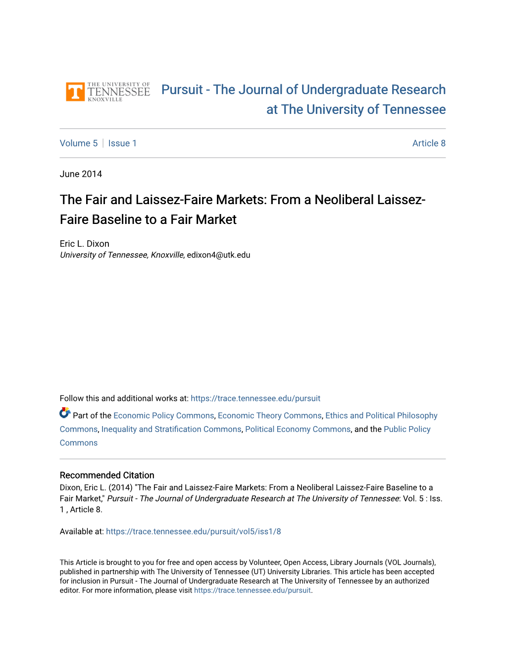 The Fair and Laissez-Faire Markets: from a Neoliberal Laissez- Faire Baseline to a Fair Market