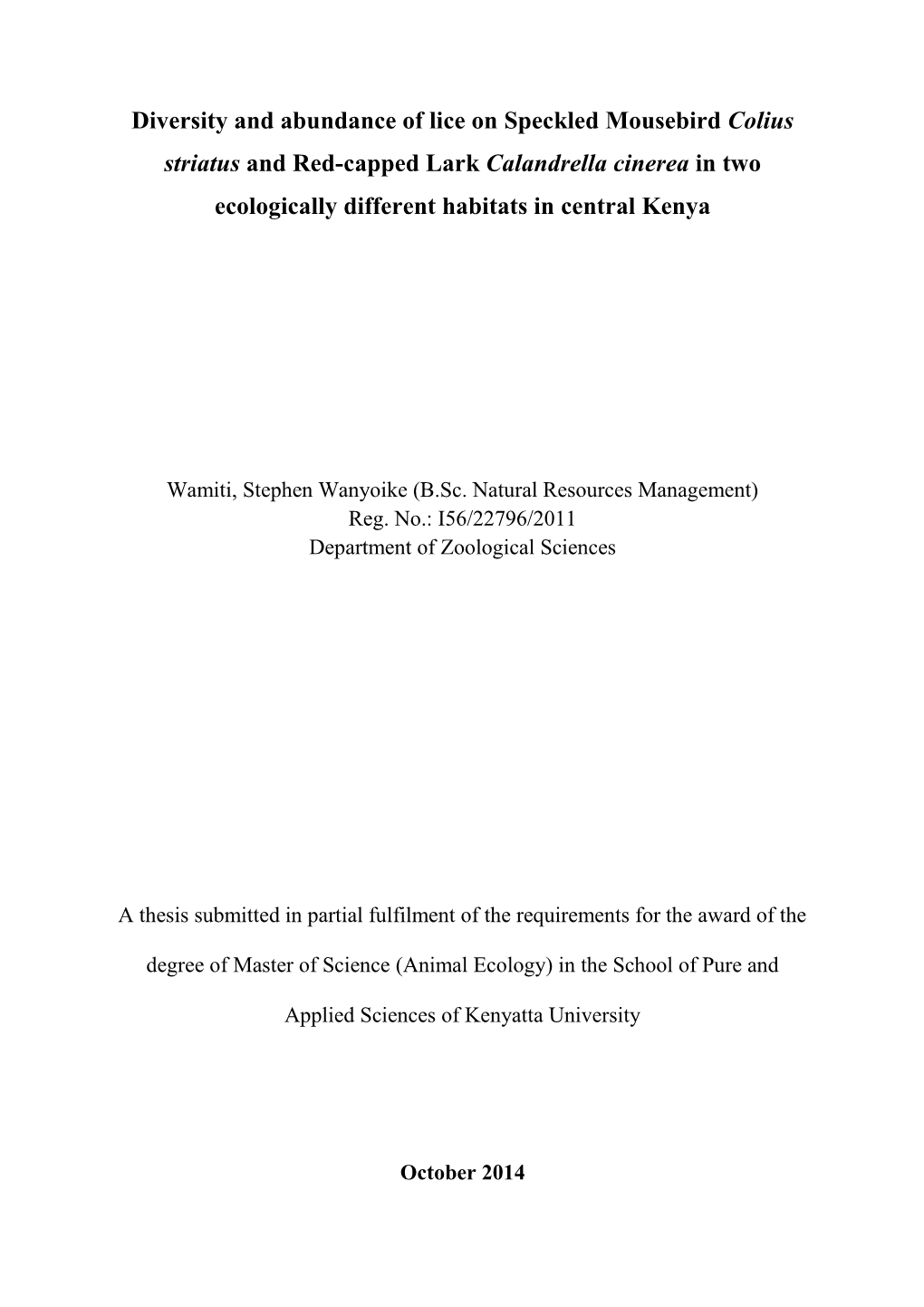 Diversity and Abundance of Lice on Speckled Mousebird Colius Striatus and Red-Capped Lark Calandrella Cinerea in Two Ecologically Different Habitats in Central Kenya