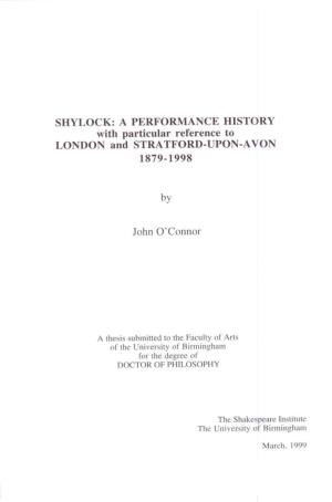 Shylock : a Performance History with Particular Reference to London And