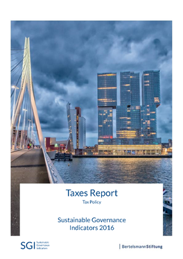 2016 Taxes Report | SGI Sustainable Governance Indicators