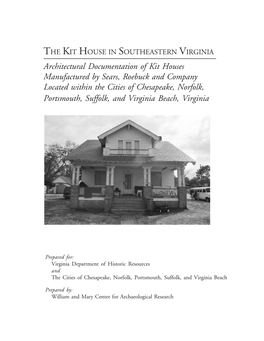 Architectural Documentation of Kit Houses Manufactured by Sears