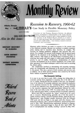 Recession to Recovery, 1960-62 May • 1962^ Case Study in Flexible Monetary Policy
