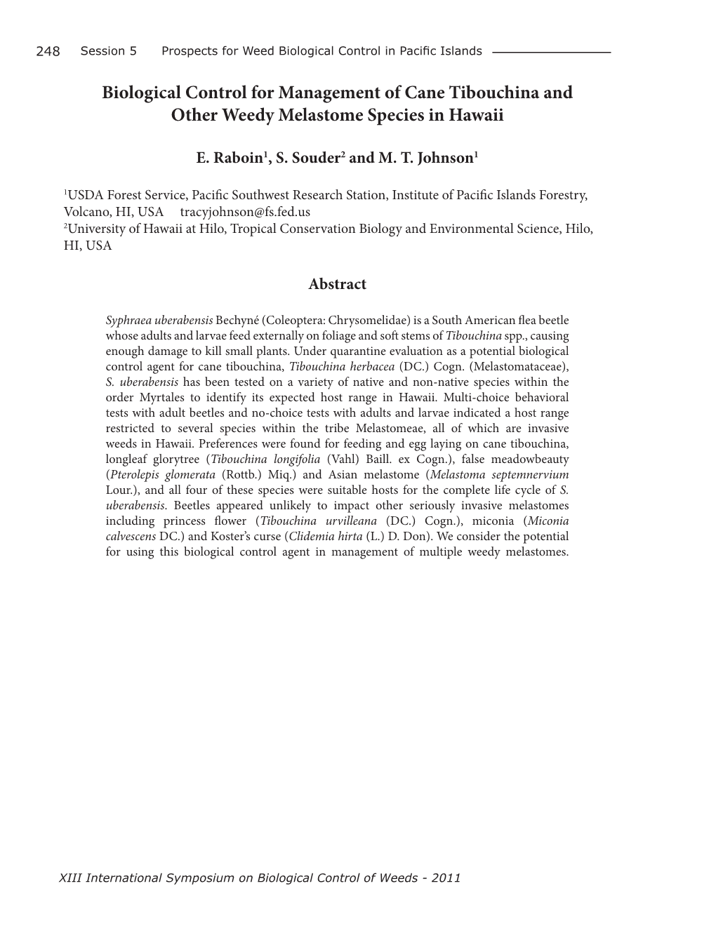 Biological Control for Management of Cane Tibouchina and Other Weedy Melastome Species in Hawaii