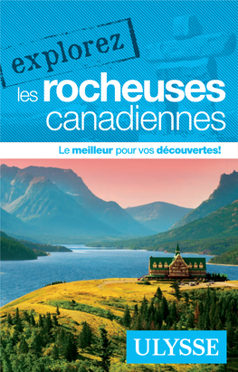 Explorez Les Rocheuses Canadiennes Comprend Un Index