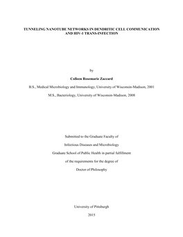 Tunneling Nanotube Networks in Dendritic Cell Communication and Hiv-1 Trans-Infection