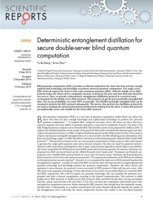 Deterministic Entanglement Distillation for Secure Double-Server Blind Quantum Computation