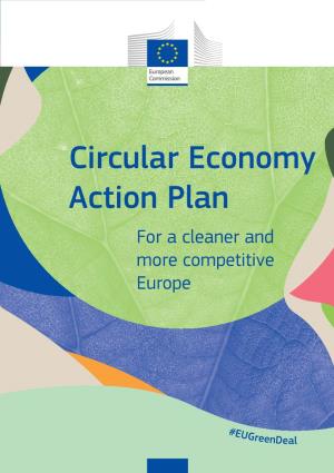 Circular Economy Action Plan for a Cleaner and More Competitive Europe